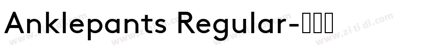 Anklepants Regular字体转换